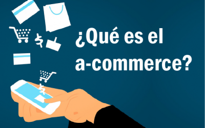 Del e-commerce al a-commerce: la revolución de la compra online