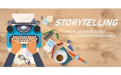 Storytelling: contar historias como técnica de marketing digital